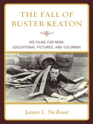 cover image of The Fall of Buster Keaton